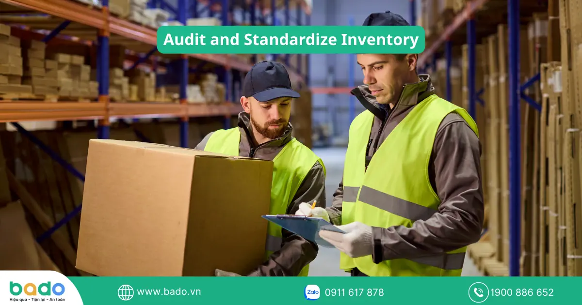 Audit and Standardize Inventory