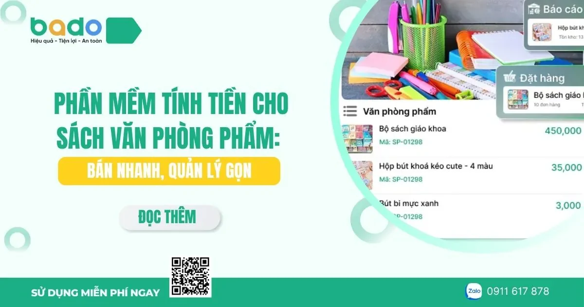 Phần mềm tính tiền cho sách văn phòng phẩm: Bán nhanh, quản lý gọn