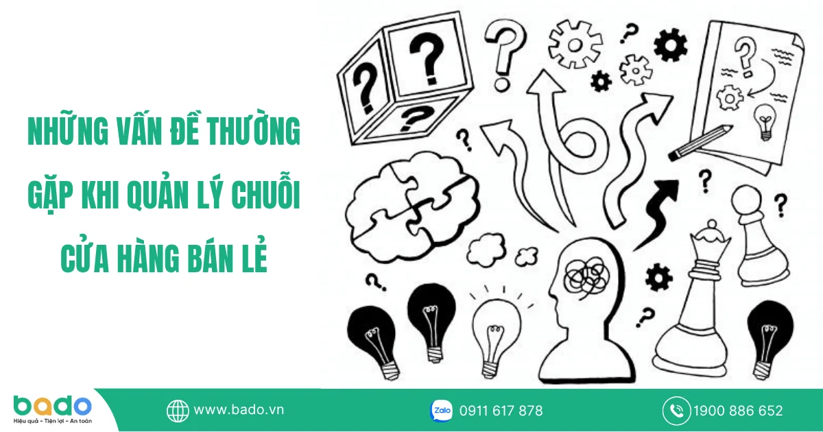 nhung-van-de-gap-phai-khi-quan-ly-chuoi-cua-hang.png