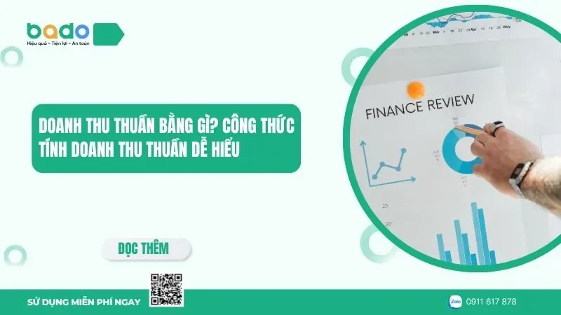 Doanh thu thuần bằng gì? Công thức tính doanh thu thuần