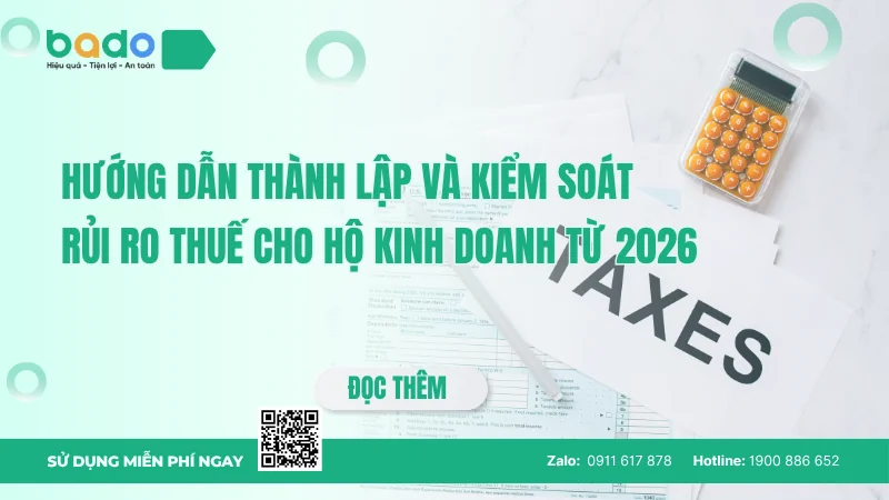 Hướng Dẫn Thành Lập Và Kiểm Soát Rủi Ro Thuế Cho Hộ Kinh Doanh Từ 2026