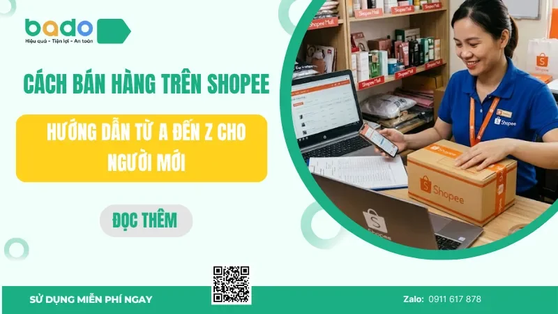 Cách bán hàng trên shopee không cần vốn: hướng dẫn từ A đến Z cho người mới