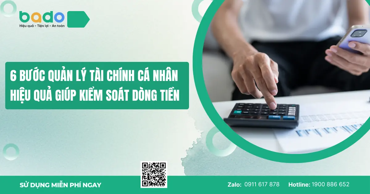 6 bước quản lý tài chính cá nhân hiệu quả giúp kiểm soát