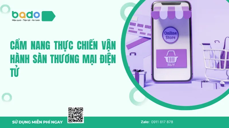 Cẩm Nang Thực Chiến Vận Hành Sàn Thương Mại Điện Tử