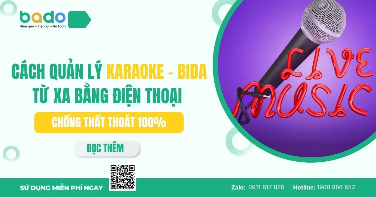 Cách Quản Lý Karaoke Bida Từ Xa Bằng Điện Thoại Chống Thất Thoát 100%