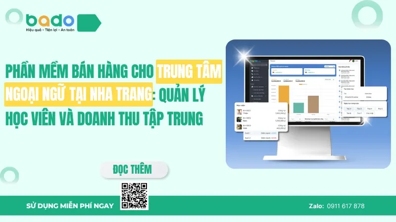 Phần mềm bán hàng cho trung tâm ngoại ngữ tại Nha Trang: Quản lý học viên và doanh thu tập trung