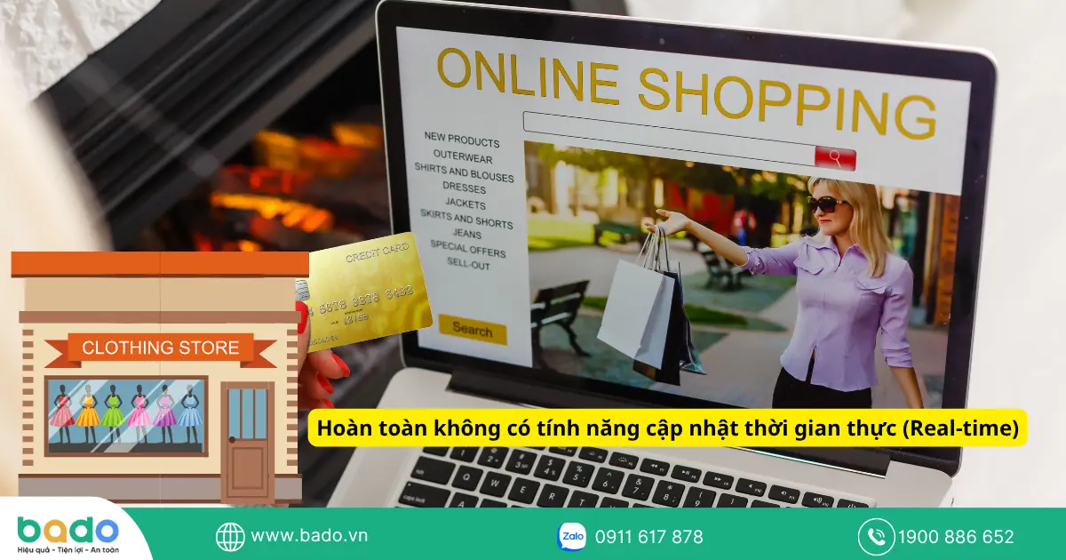 Hoàn toàn không có tính năng cập nhật thời gian thực (Real-time).png